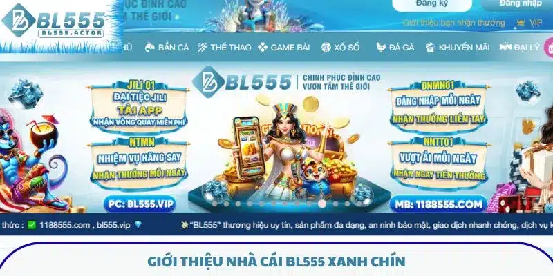 Giới thiệu nhà cái BL555 xanh chín